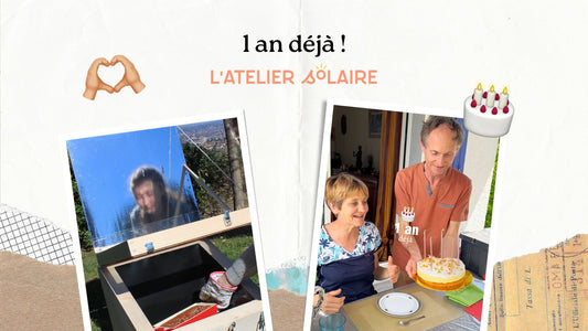 L’Atelier Solaire fête ses 1 an ! ☀️
