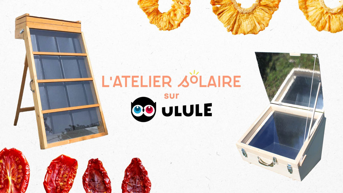 Campagne de levée de fonds lancée sur Ulule ☀️